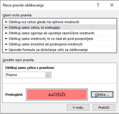 Excel pogojno oblikovanje praznih celic
